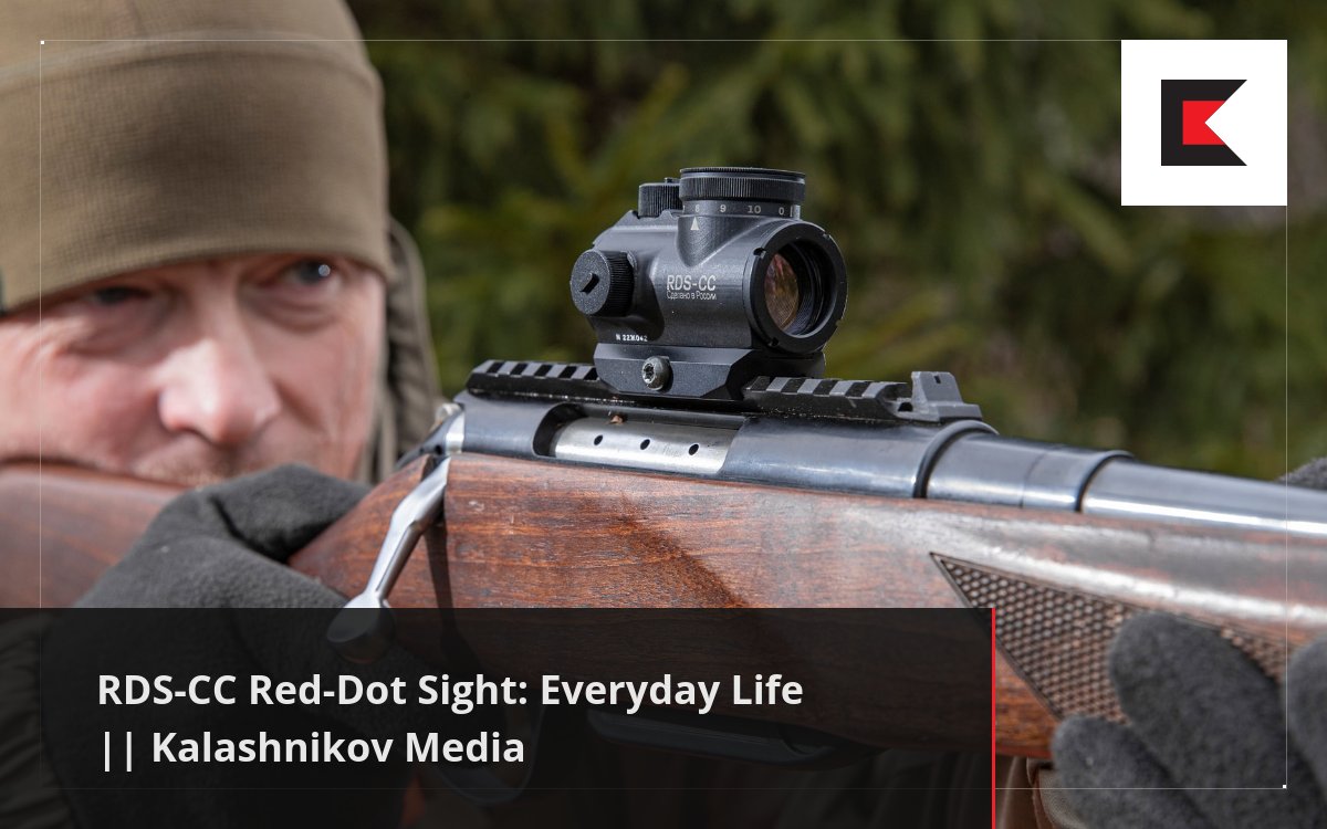 Front Sight Rds Rear Sight RDS-CC Red-Dot Sight: Everyday Life || Kalashnikov Media