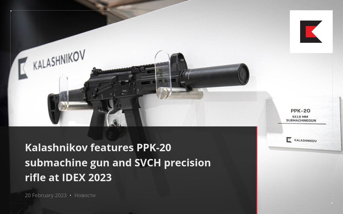 Kalashnikov features PPK-20 submachine gun and SVCH precision rifle at ...