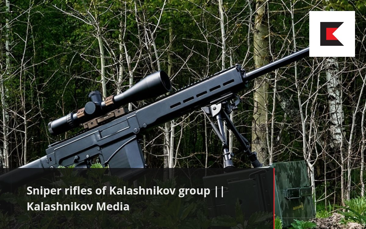 Sniper rifles of Kalashnikov group || Kalashnikov Media