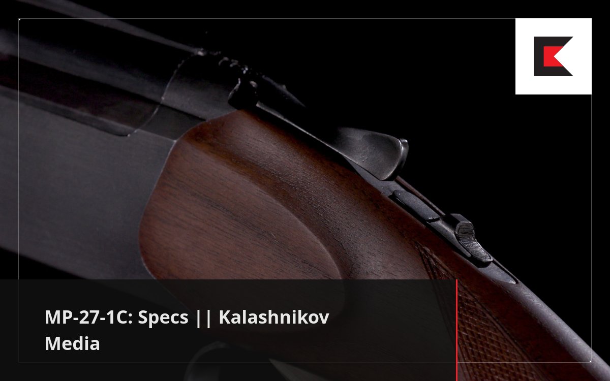 MP271C Specs Kalashnikov Media