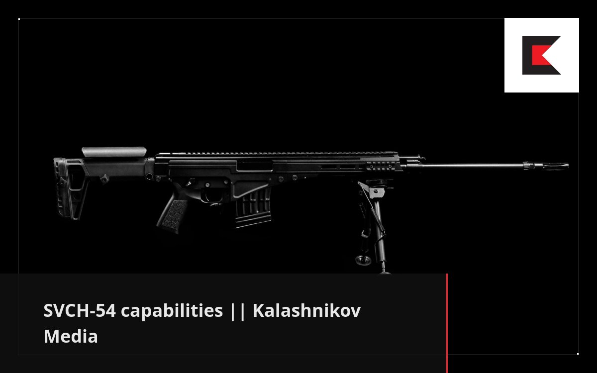 SVCH-54 capabilities || Kalashnikov Media